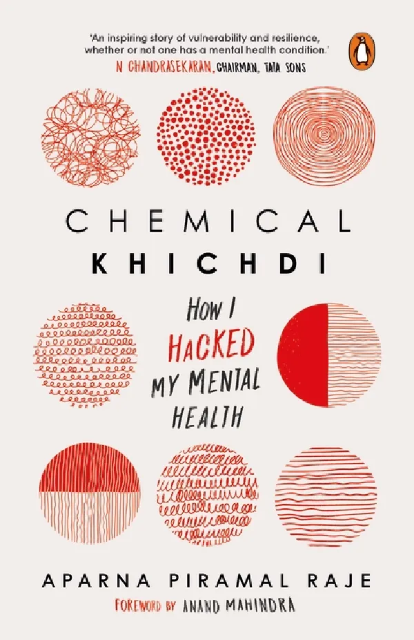 Chemical Khichdi: How I Hack My Mental Health