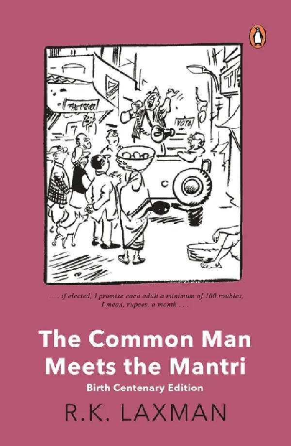The Common Man Meets The Mantri: Birth Centenary Edition