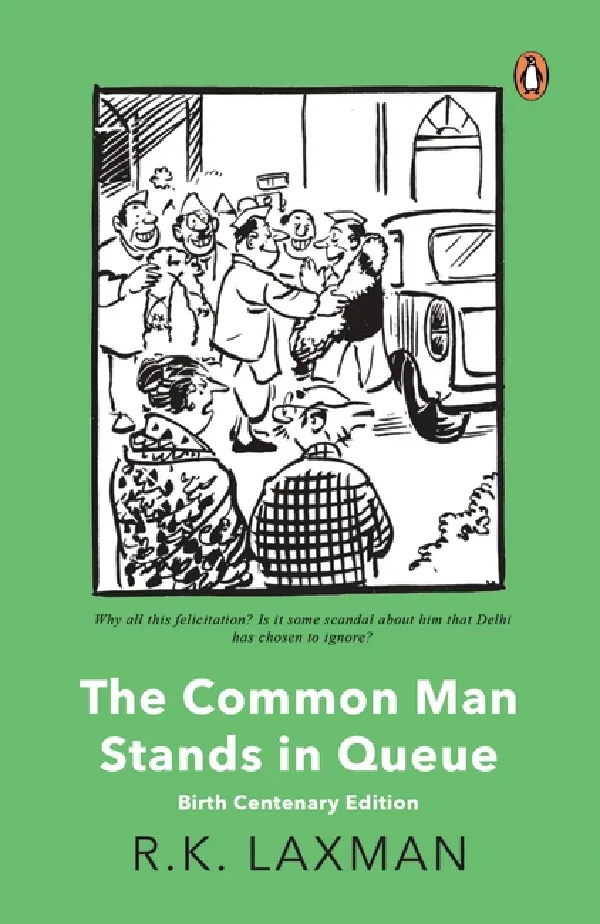 The Common Man Stands In Queue: Birth Centenary Edition