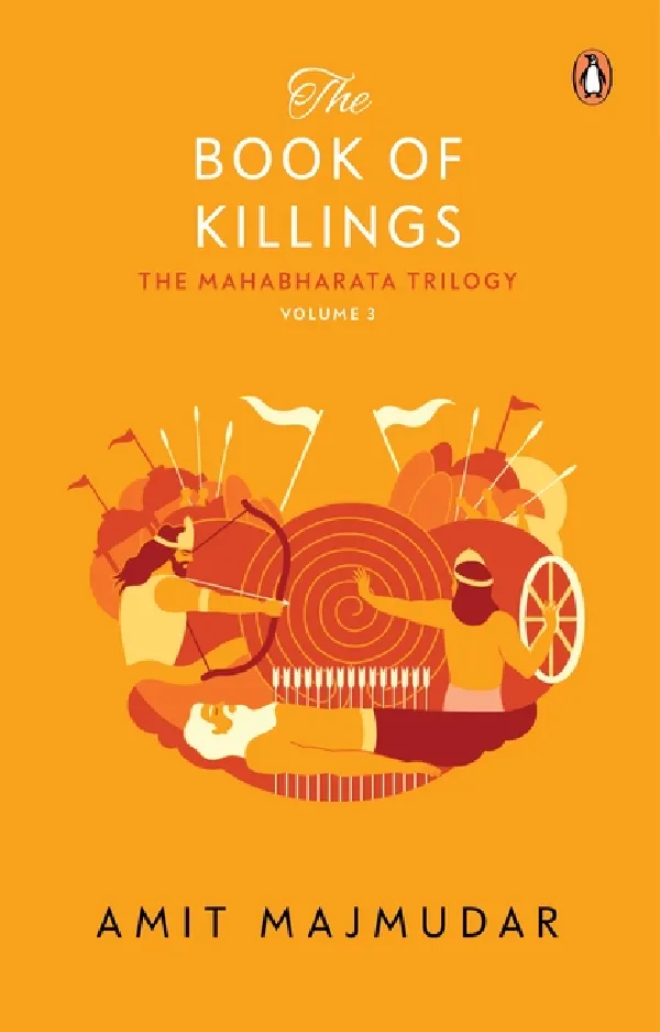 The Mahabharata Trilogy Vol 3: The Book Of Killings
