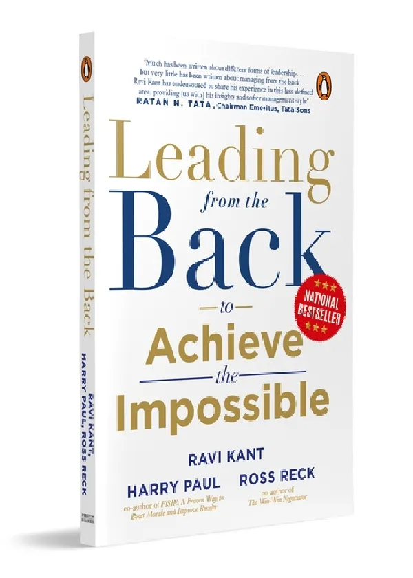 Leading From The Back: To Achieve The Impossible