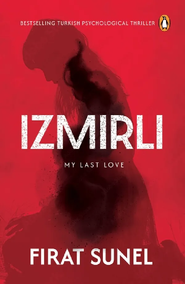 Izmirli: My Last Love