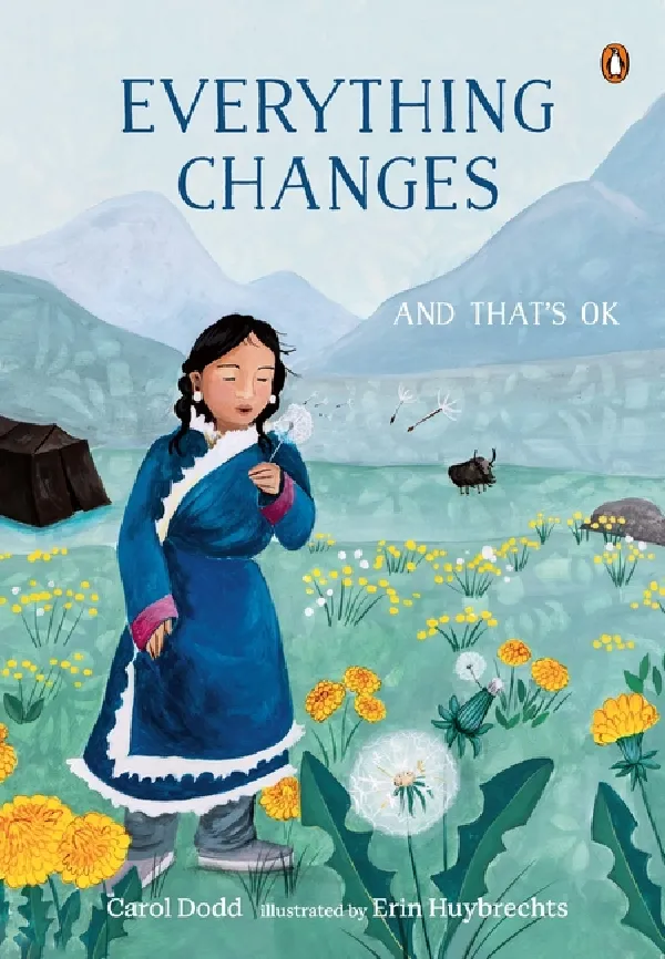 Everything Changes: And Thats OK