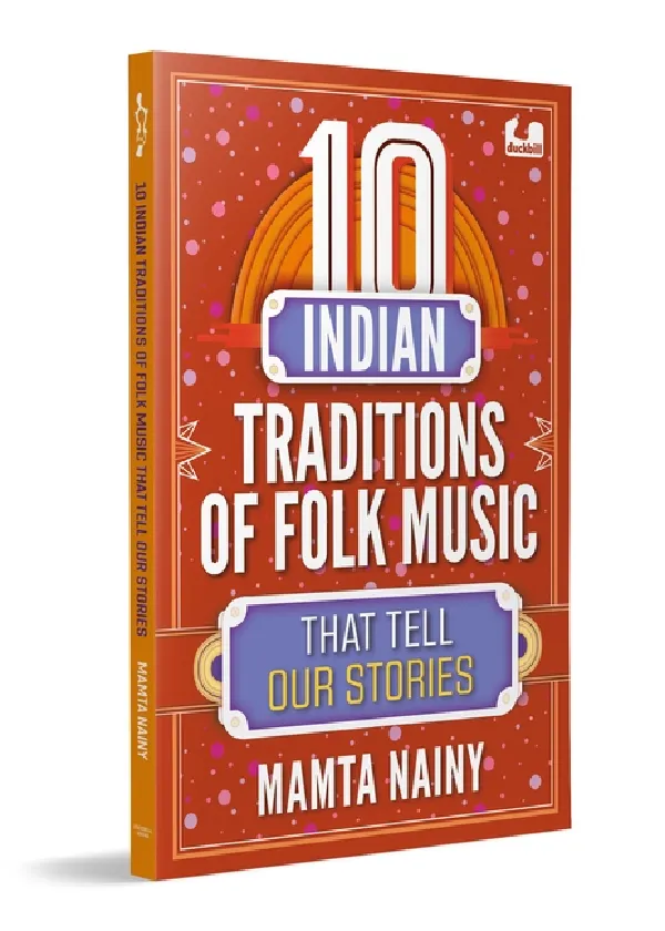 10 Indian Traditions Of Folk Music