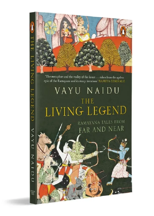 The Living Legend: Ramayana Tales From Far And Near