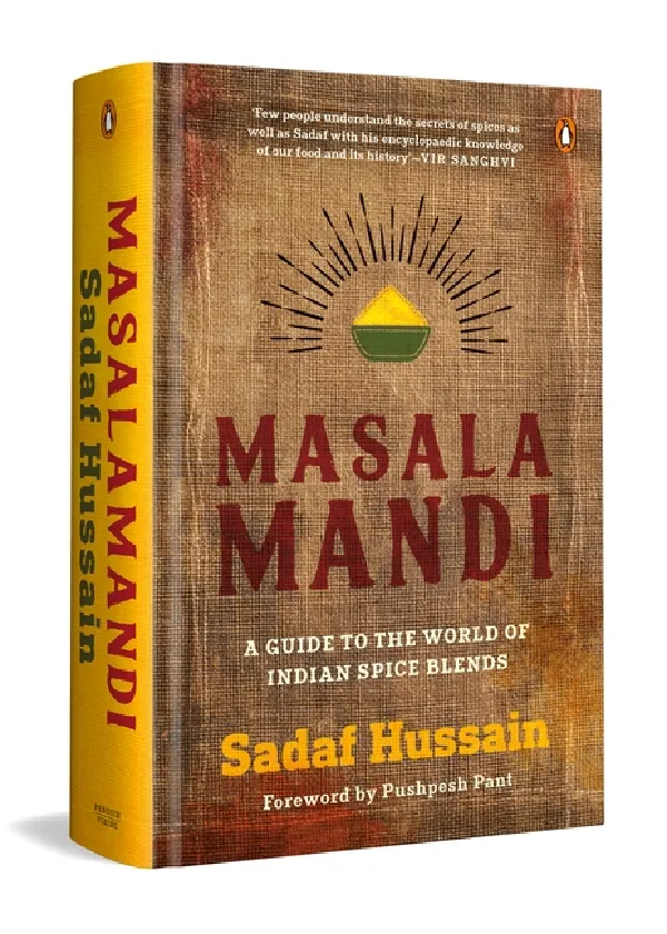 Masalamandi: Exploring India Through 500 Spice Blends