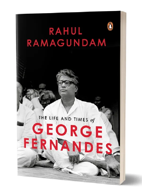 Life and times of George Fernandes