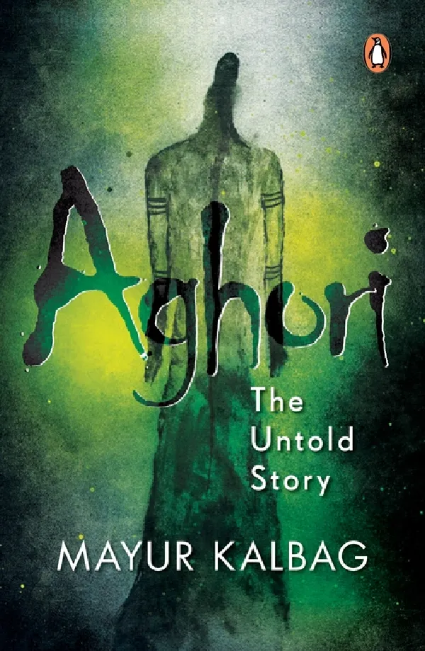 Aghori 1: The Untold Story