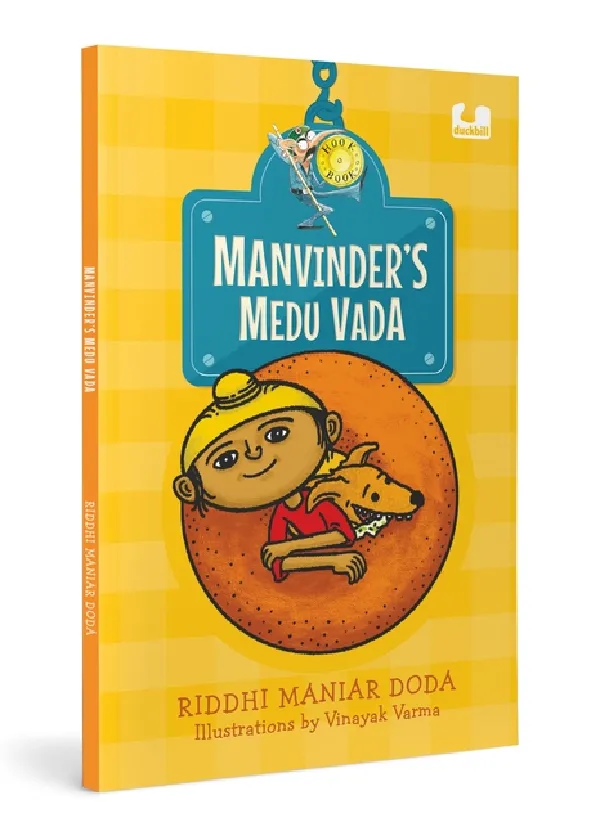 Hook Book: Manvinderâ€™s Medhu Vada