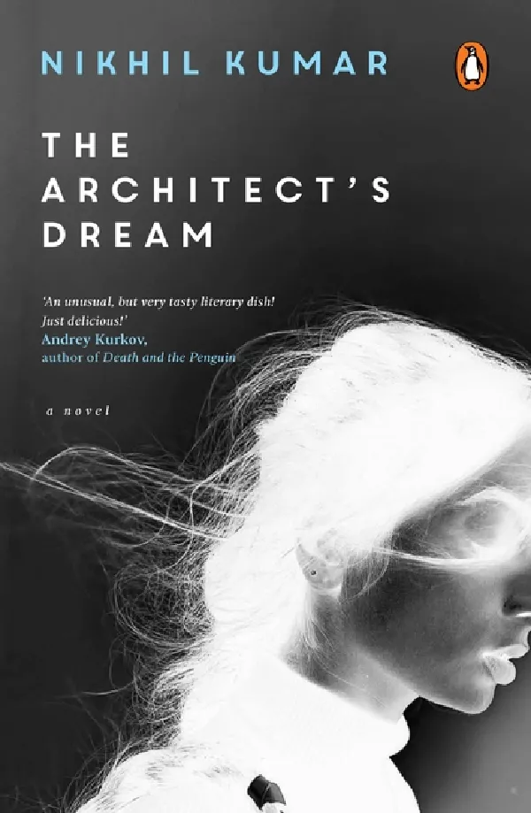 The Architects Dream: A Novel