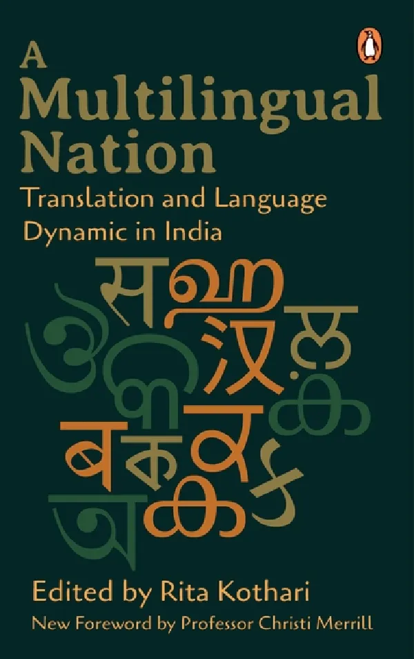 A Multilingual Nation: Translation And Language Dynamic In India
