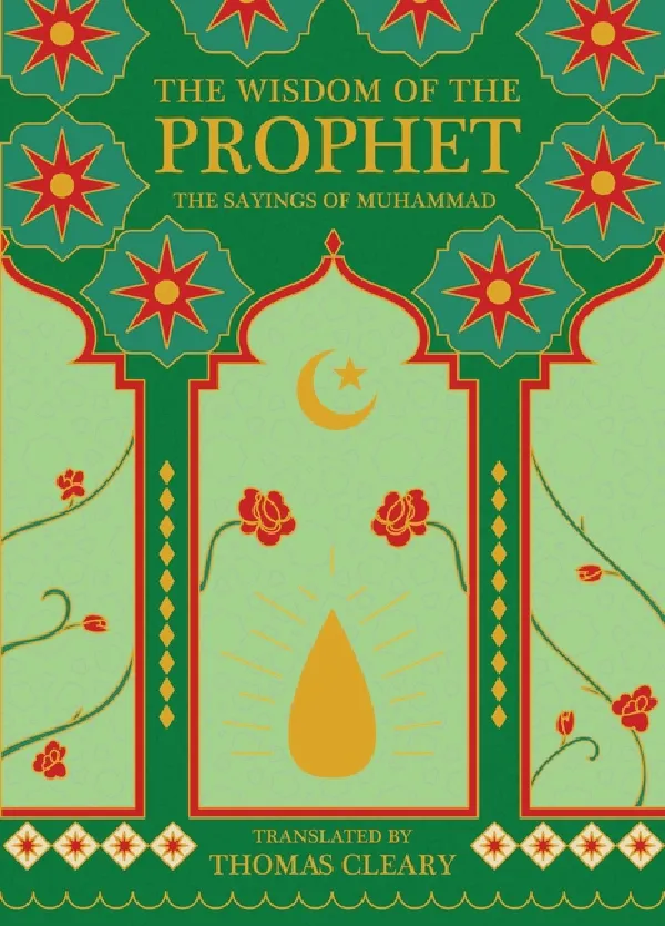 The Wisdom Of The Prophet