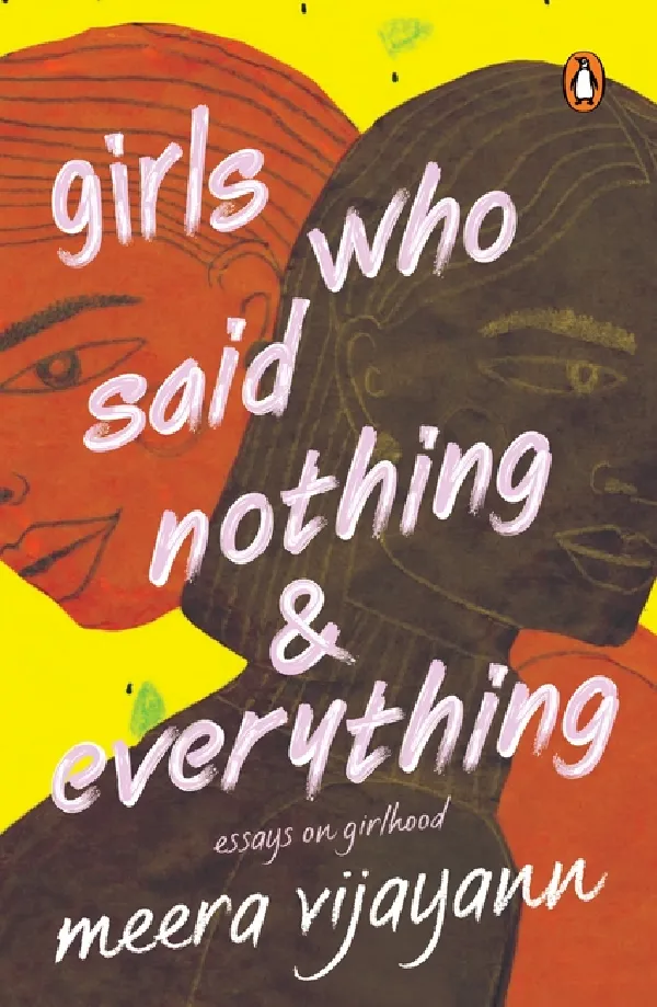 Girls Who Said Nothing & Everything