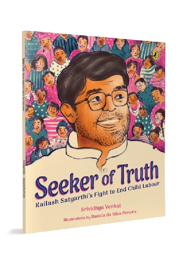 Seeker Of Truth: Kailash Satyarthiâ€™s Fight To End Child Labour