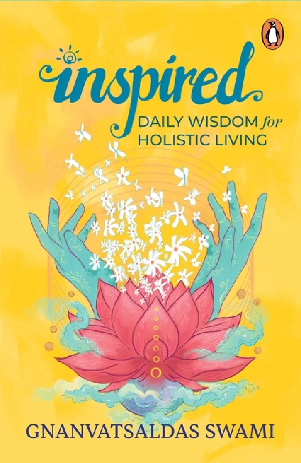 Inspired: Daily Wisdom For Holistic Living