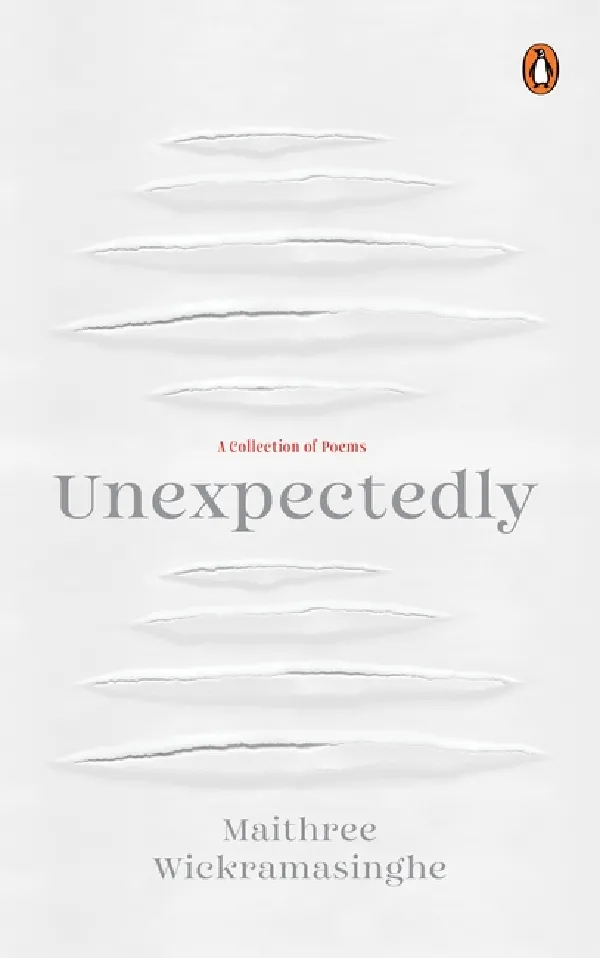 Unexpectedly: A Collection Of Poems