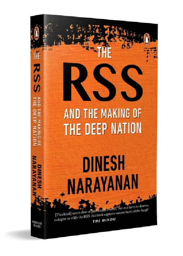 The RSS And The Making Of A Deep Nation