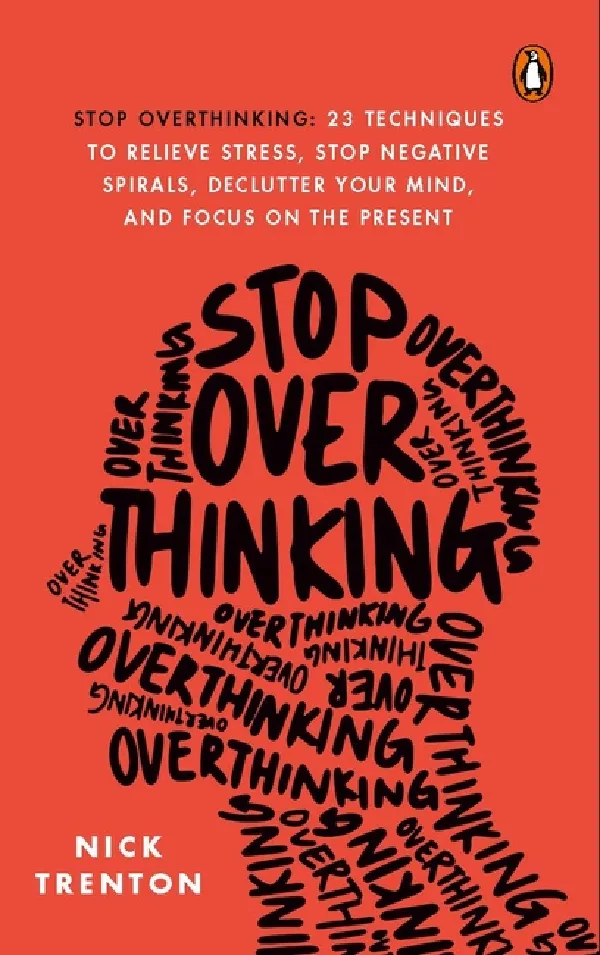 Stop Overthinking