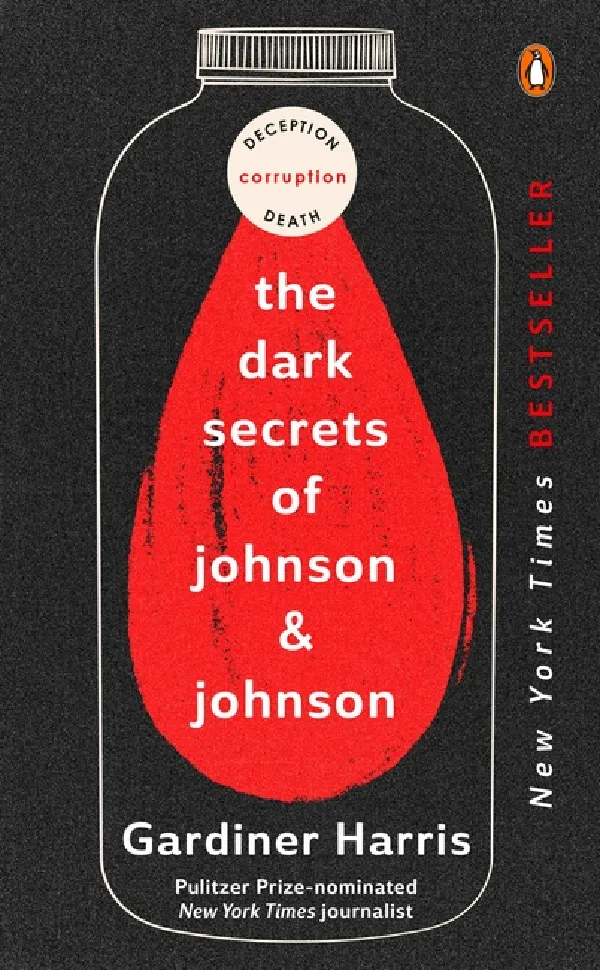 The Dark Secrets Of Johnson & Johnson