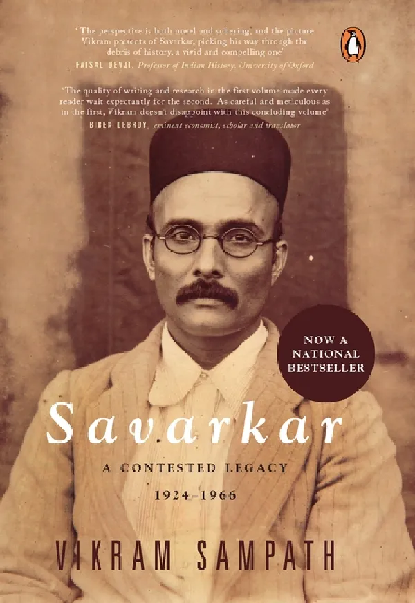 Savarkar (Part 2, Concluding Volume): A Contested Legacy