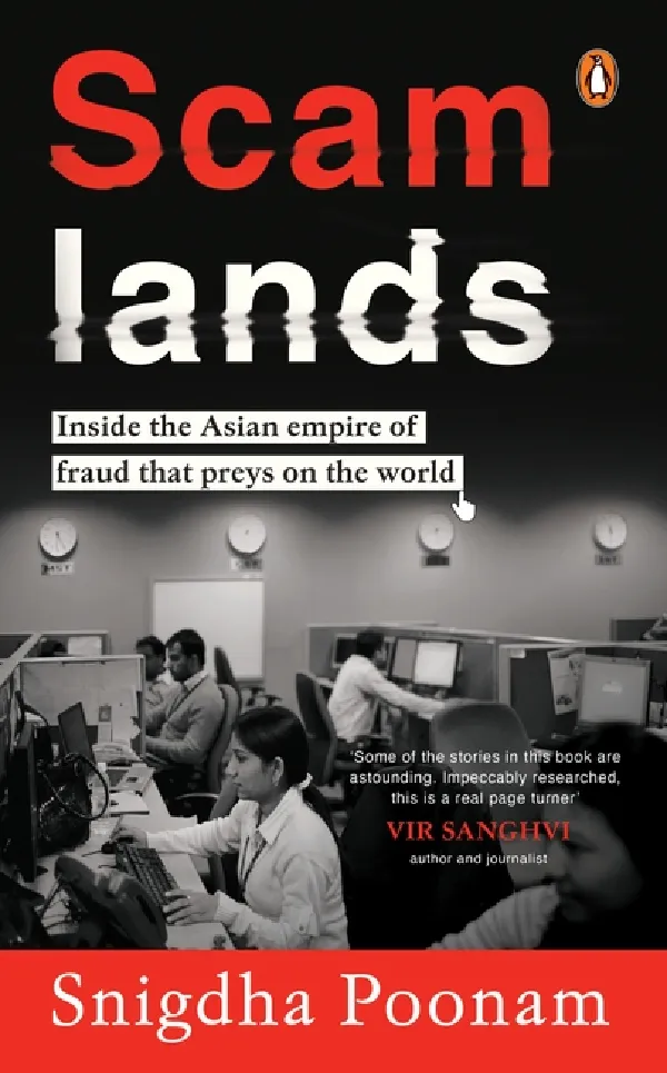 Scamlands: Inside The Asian Empire Of Fraud That Preys On The World