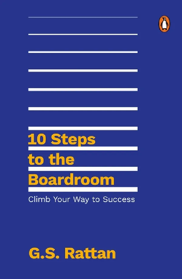 10 Steps To The Boardroom