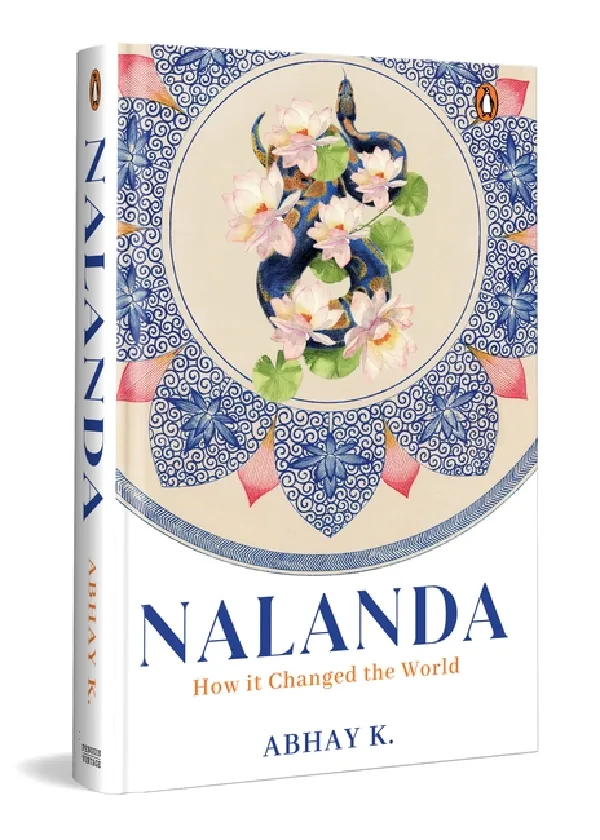 Nalanda: How It Transformed The World