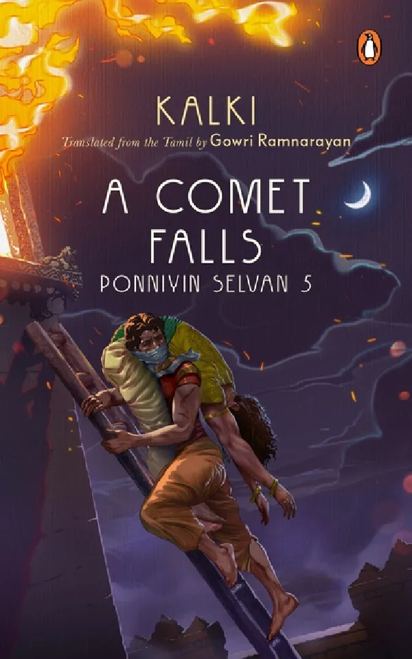 Ponniyin Selvan 5: A Comet Falls