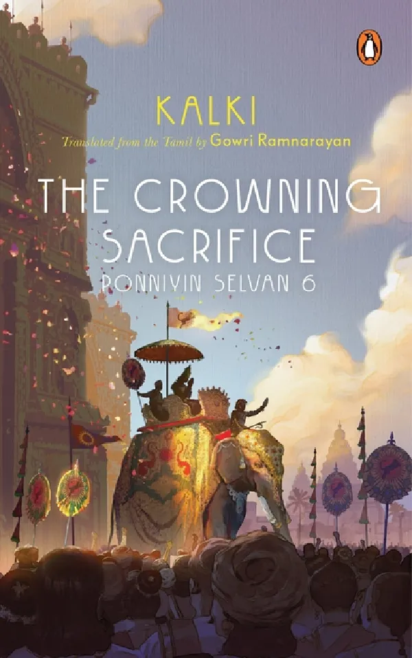Ponniyin Selvan 6: Crowning Sacrifice
