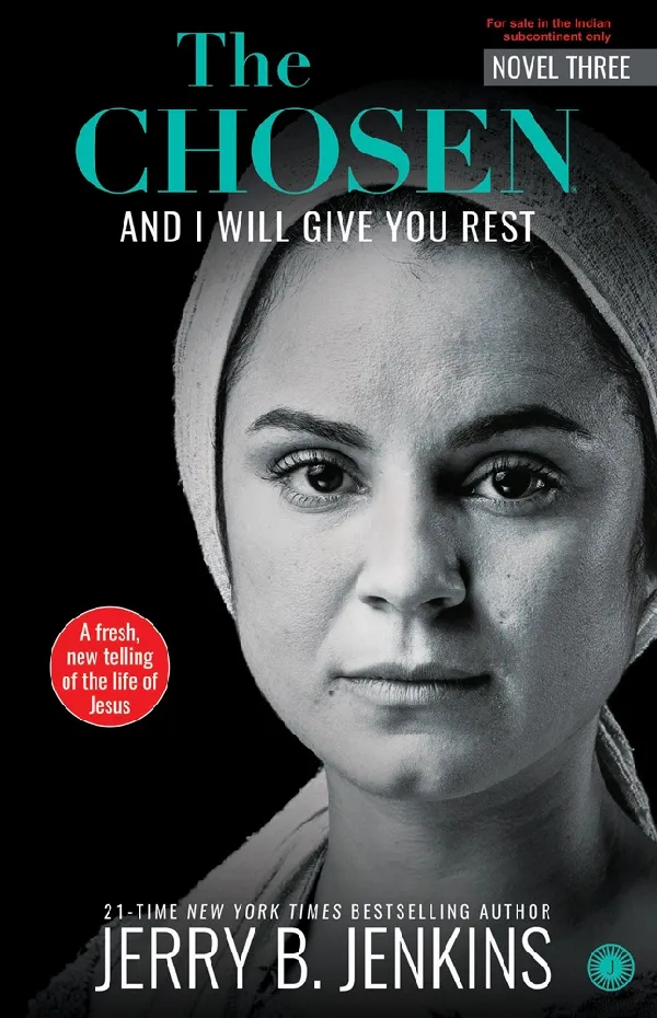 The Chosen – Book 3: And I Will Give You Rest