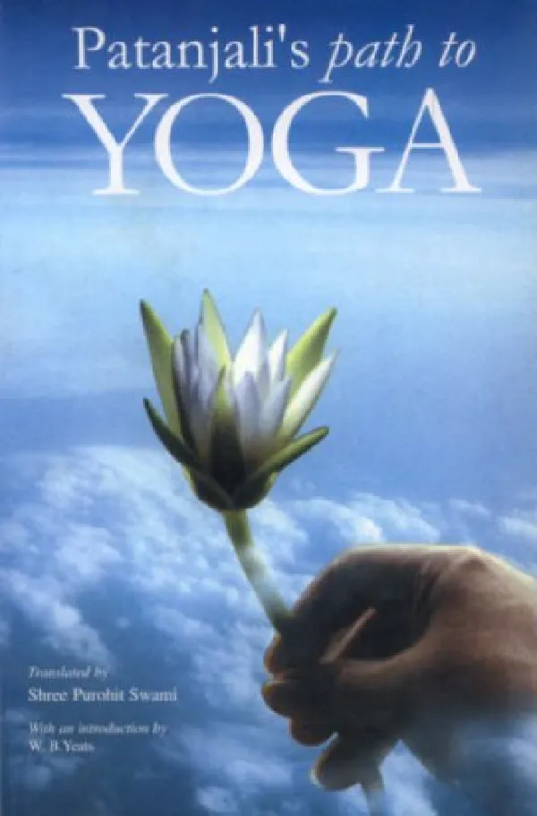 Patanjali's Path to Yoga