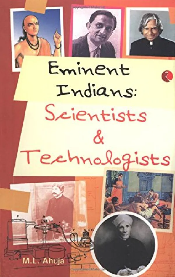 Eminent Indians: Scientists and Technologist