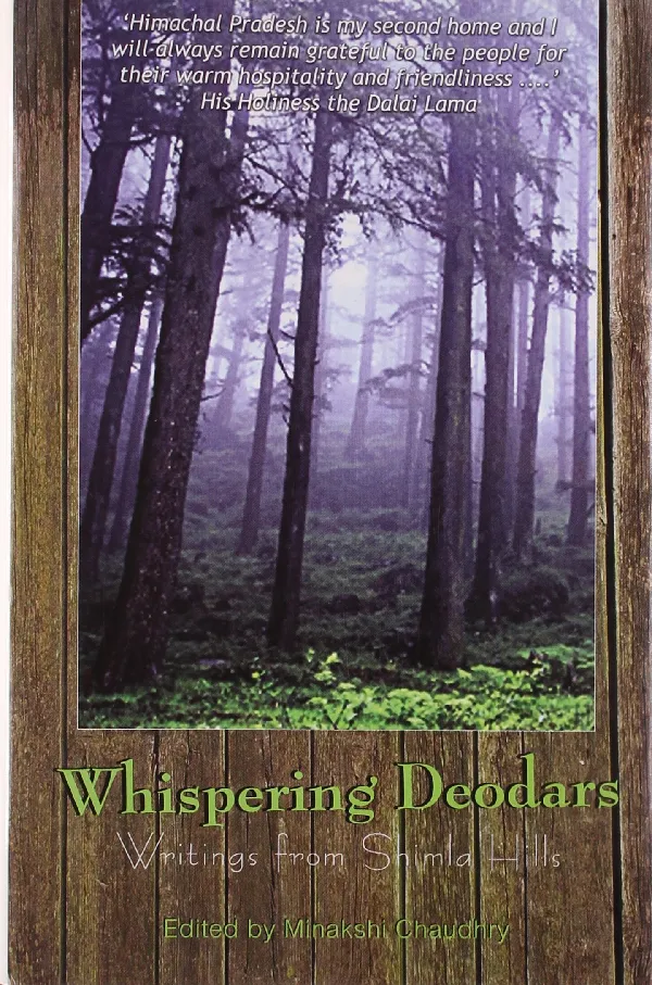 Whispering Deodars: Writings from Shimla Hills