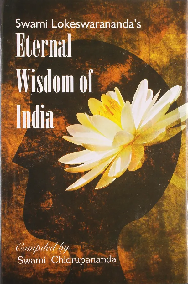 Eternal Wisdom Of India