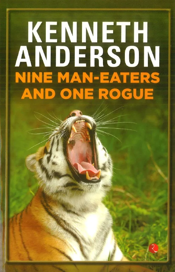 Nine Man Eaters and One Rogue
