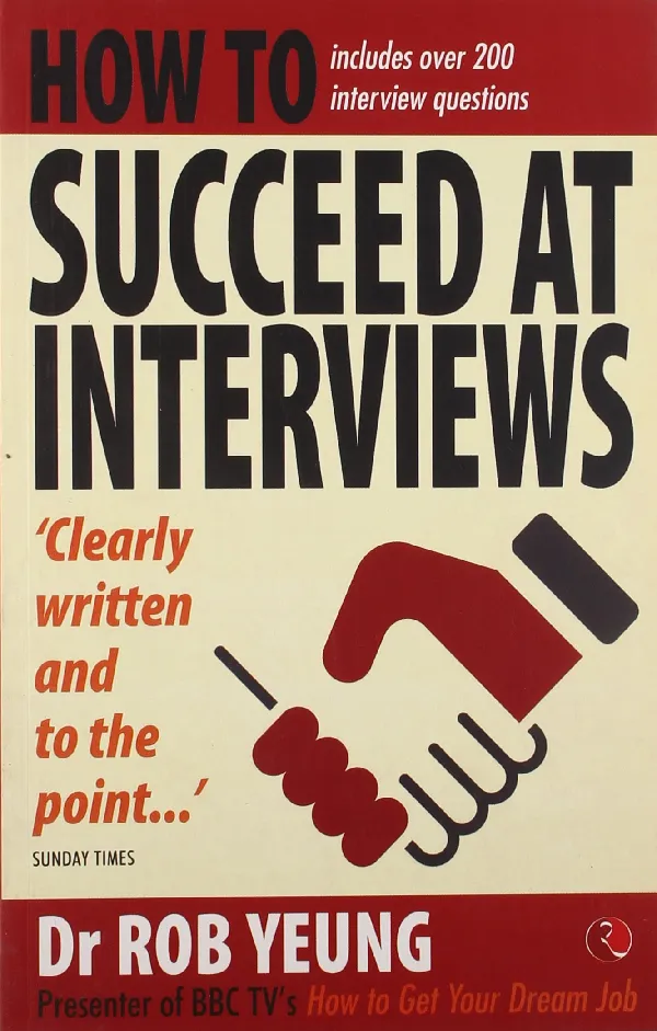 How to Succeed at Interviews