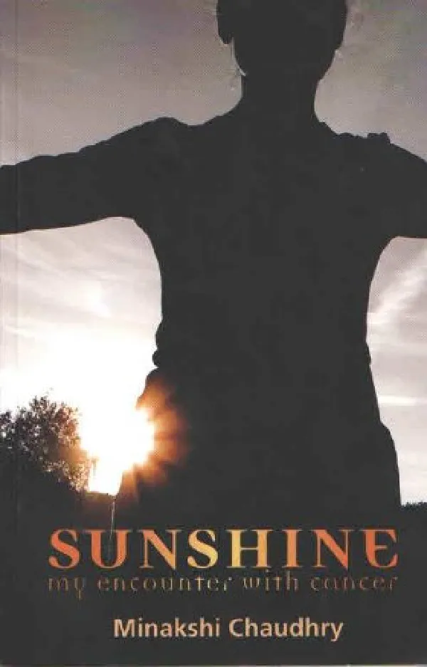 Sunshine: My Encounter with Cancer