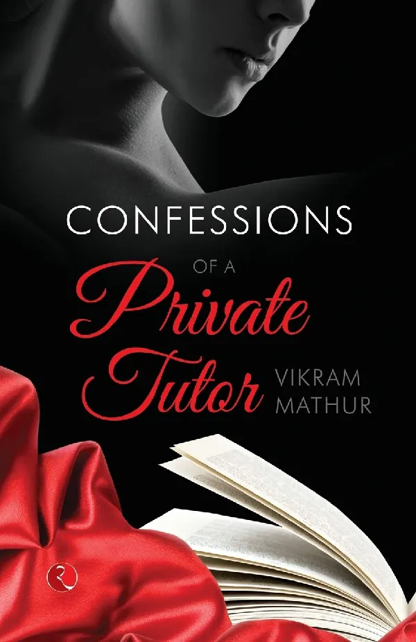 Confessions of a Private Tutor