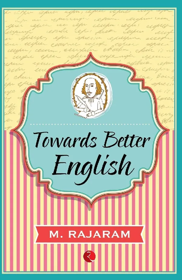 Towards Better English