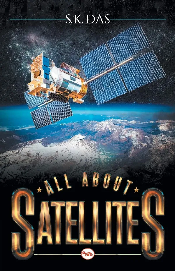 All About Satellites