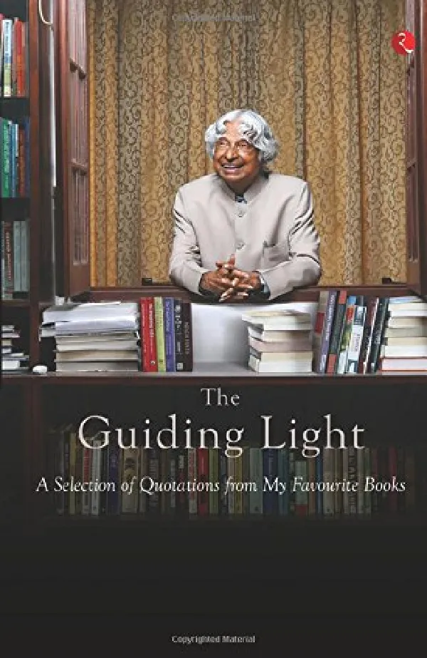 The Guiding Light: A Selection of Quotations from My Favourite Books