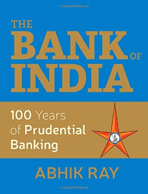 The Bank of India: 100 Years of Prudential Banking