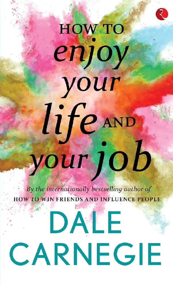 How to Enjoy Your Life and Your Job [Original Edition (Complete), PREMIUM PAPERBACK]