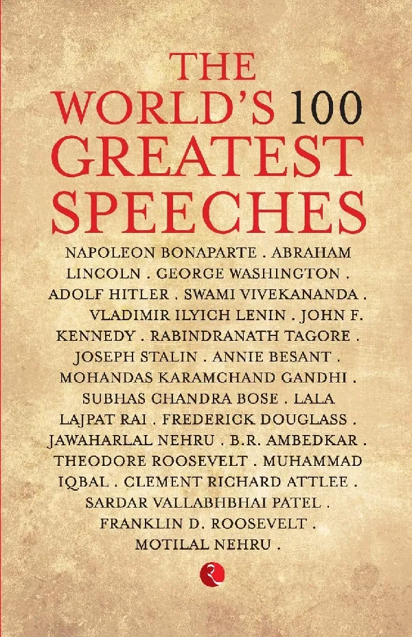 The World's 100 Greatest Speeches