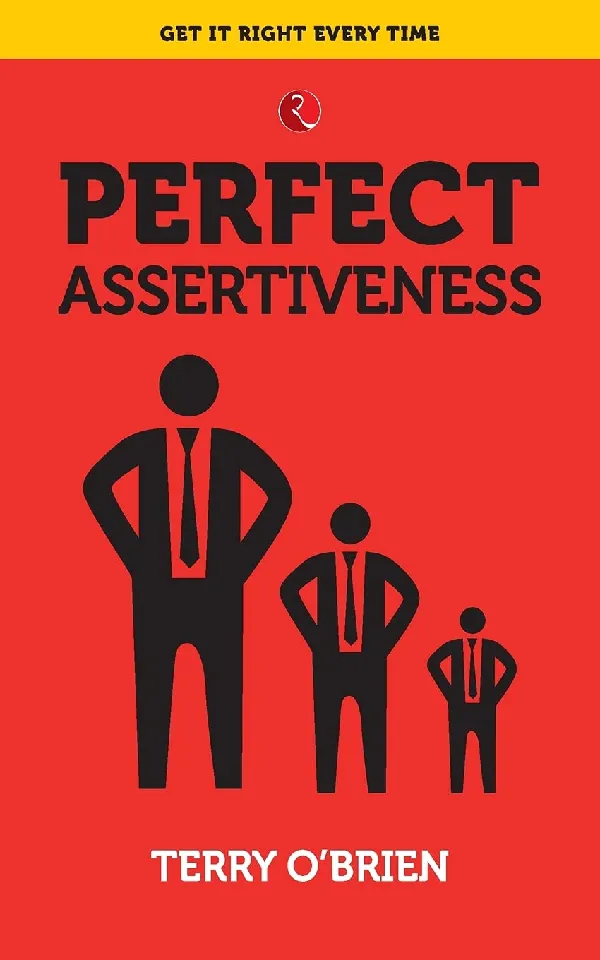 PERFECT ASSERTIVENESS