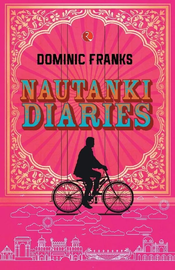 Nautanki Diaries