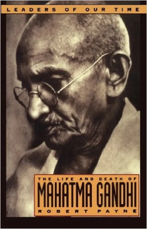 THE LIFE AND DEATH OF MAHATMA GANDHI