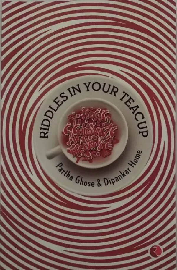 Riddless in your Teacup