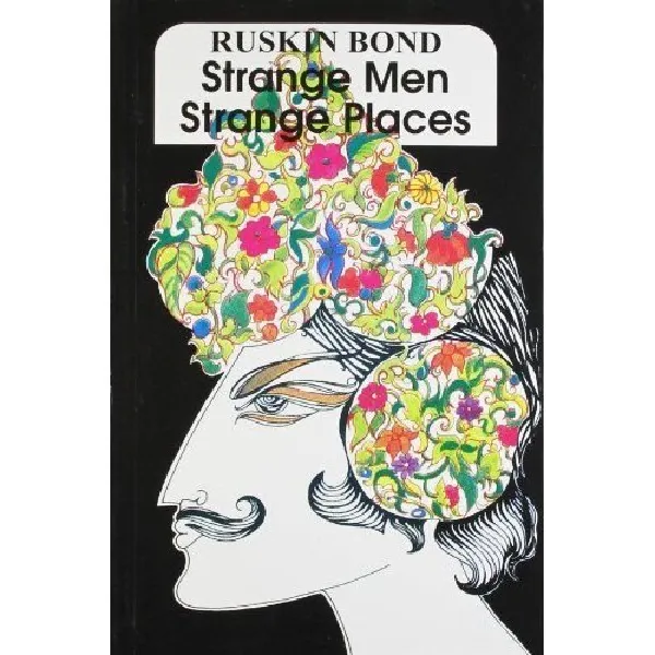 Strange Men Strange Places