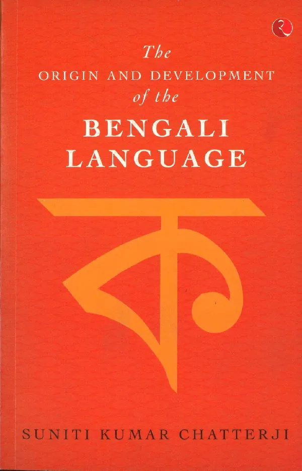 The Origin And Development Of Bengali Language